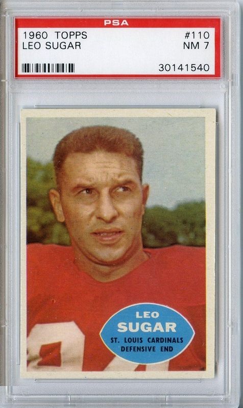 1960 Topps #110 Leo Sugar St. Louis Cardinals PSA 7