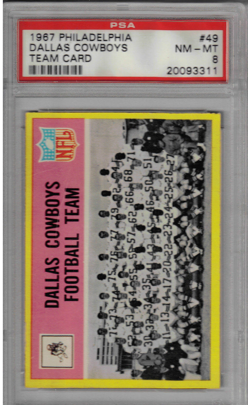 1967 Philadelphia #49 Dallas Cowboys Team Card Meredith PSA 8