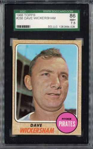 1968 Topps #288 Dave Wickersham Pittsburgh Pirates SGC 86