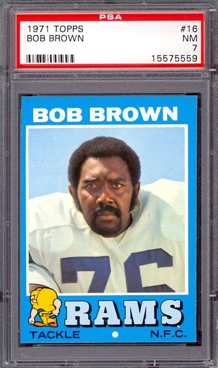 1971 Topps #16 Bob Brown St. Louis Los Angeles Rams PSA 7