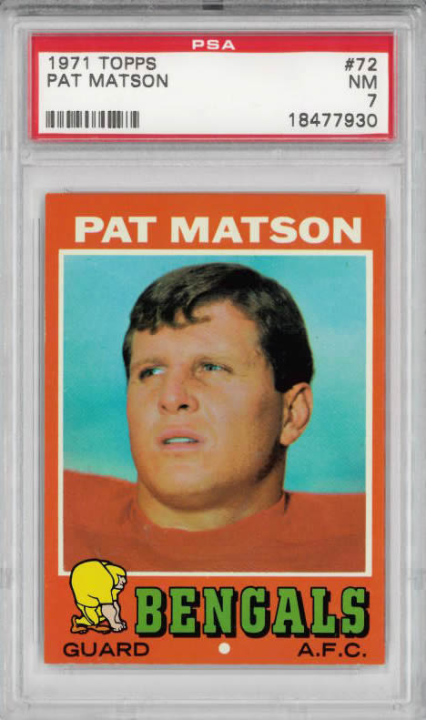1971 Topps #72 Pat Matson Cincinnati Bengals PSA 7