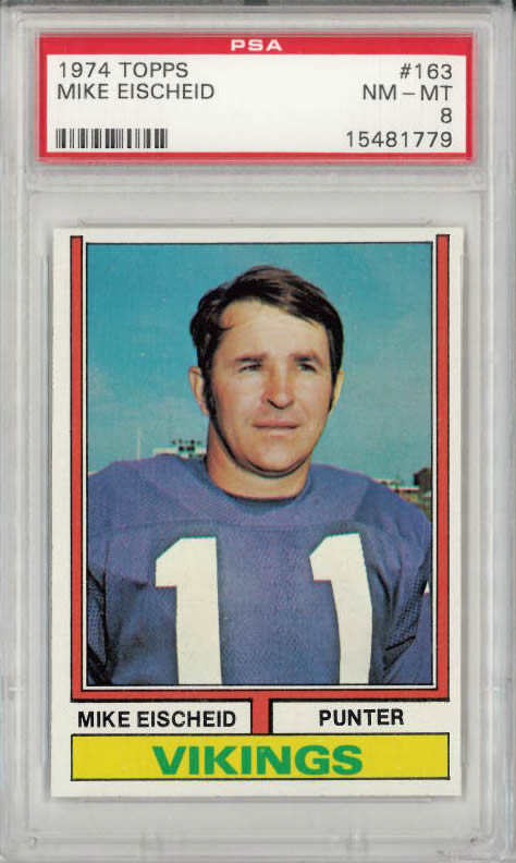 1974 Topps #163 Mike Eischeid Minnesota Vikings PSA 8
