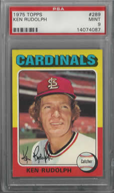 1975 Topps #289 Ken Rudolph St. Louis Cardinals PSA 9