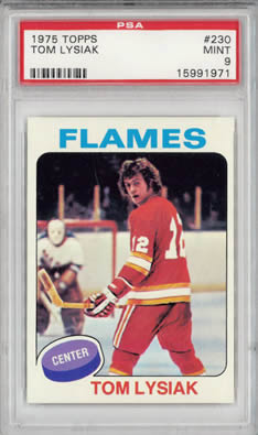 1975 Topps #230 Tom Lysiak Calgary Atlanta Flames PSA 9
