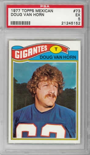 1977 Topps Mexican #73 Doug Van Horn New York Giants PSA 5