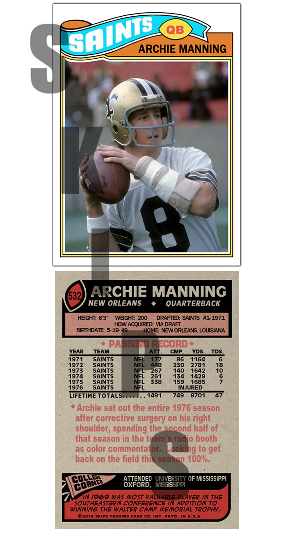 1977 STCC #532 Topps Archie Manning New Orleans Saints Custom