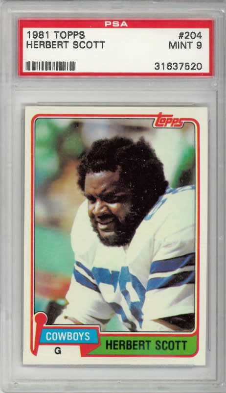 1981 Topps #204 Herbert Scott Dallas Cowboys PSA 9 1981 Topps #204 Herbert Scott Dallas Cowboys PSA 9