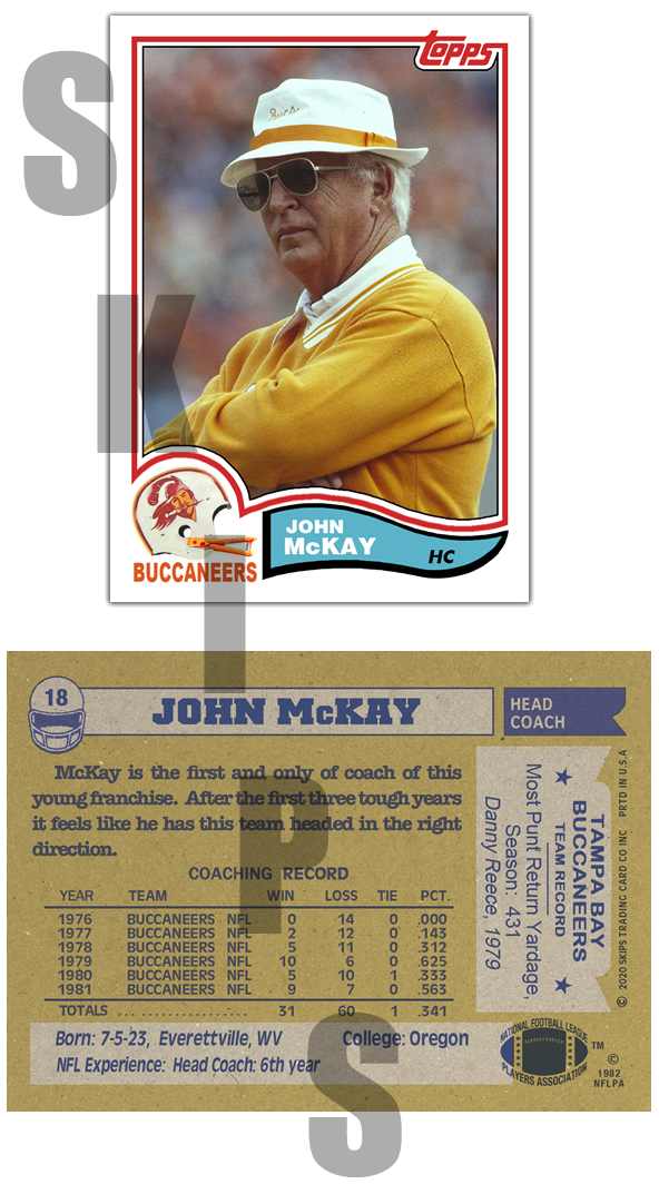 1982 STCC #18 John McKay Topps Tampa Bay Buccaneers Coach HOF