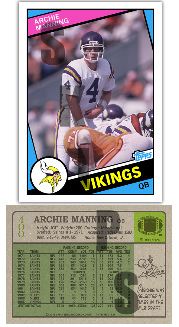 1984 STCC #400 Topps Archie Manning Minnesota Vikings Custom