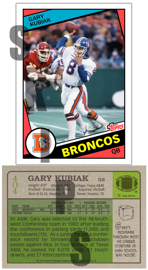 1984 STCC #404 Topps Gary Kubiak Denver Broncos Custom