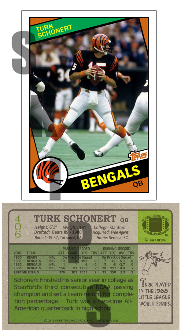 1984 STCC #406 Topps Turk Schonet Cincinnati Bengals Custom