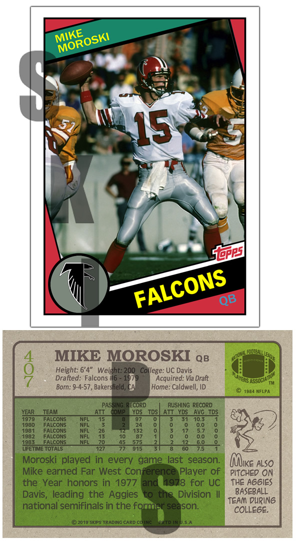 1984 STCC #407 Topps Mike Moroski Atlanta Falcons Custom