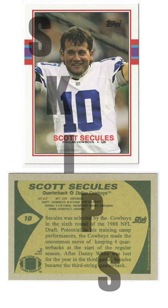 1989 STCC #10 Topps Scott Secules Dallas Cowboys