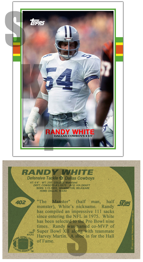 1989 STCC #402 Randy White Topps Dallas Cowboys Custom HOF
