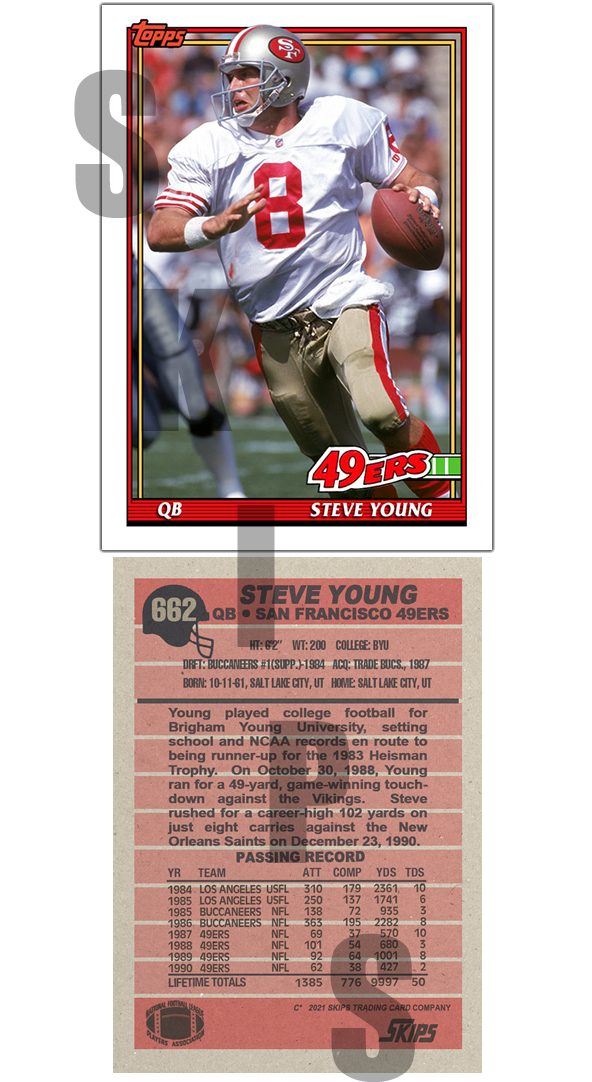 1991 STCC #662 Steve Young San Francisco 49ers Topps HOF Custom