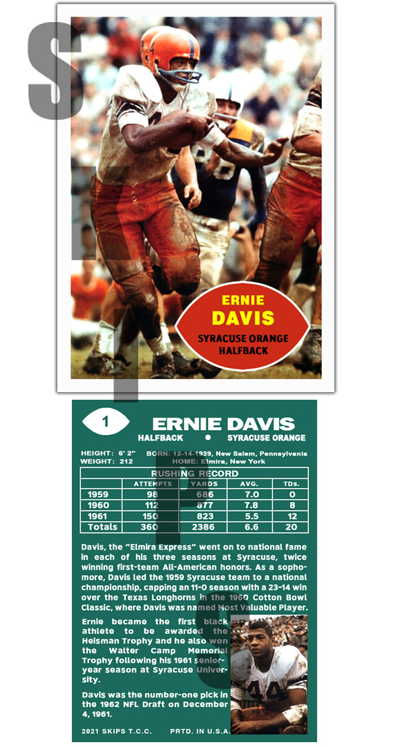 2021 STCC Collegiate Legends #1 Ernie Davis Syracuse Orange HOF