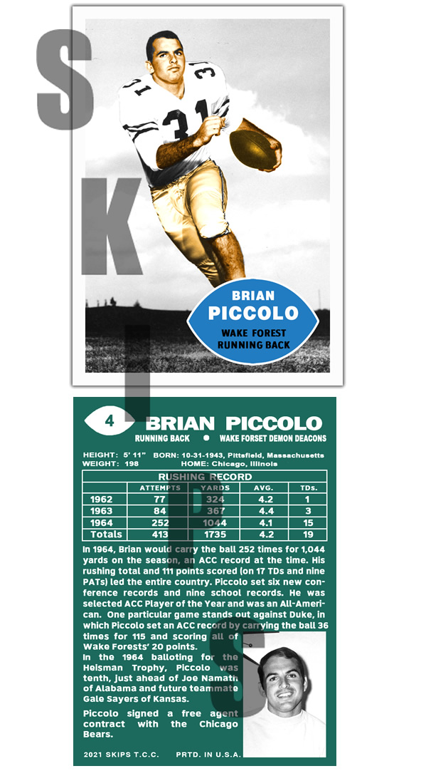 2021 STCC Collegiate Legends #4 Brian Piccolo Chicago Bears Wake